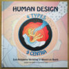 Boek 'Human Design, 4 Types 9 Centra'